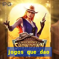 jogos que dao dinheiro ao se cadastrar